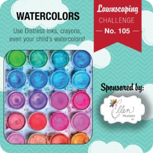 Lawnscaping Challenge #15: Watercoloring