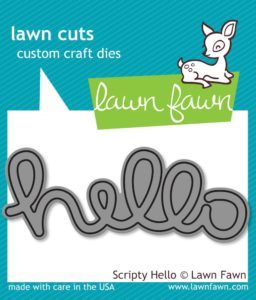 Scripty Hello, Lawn Fawn
