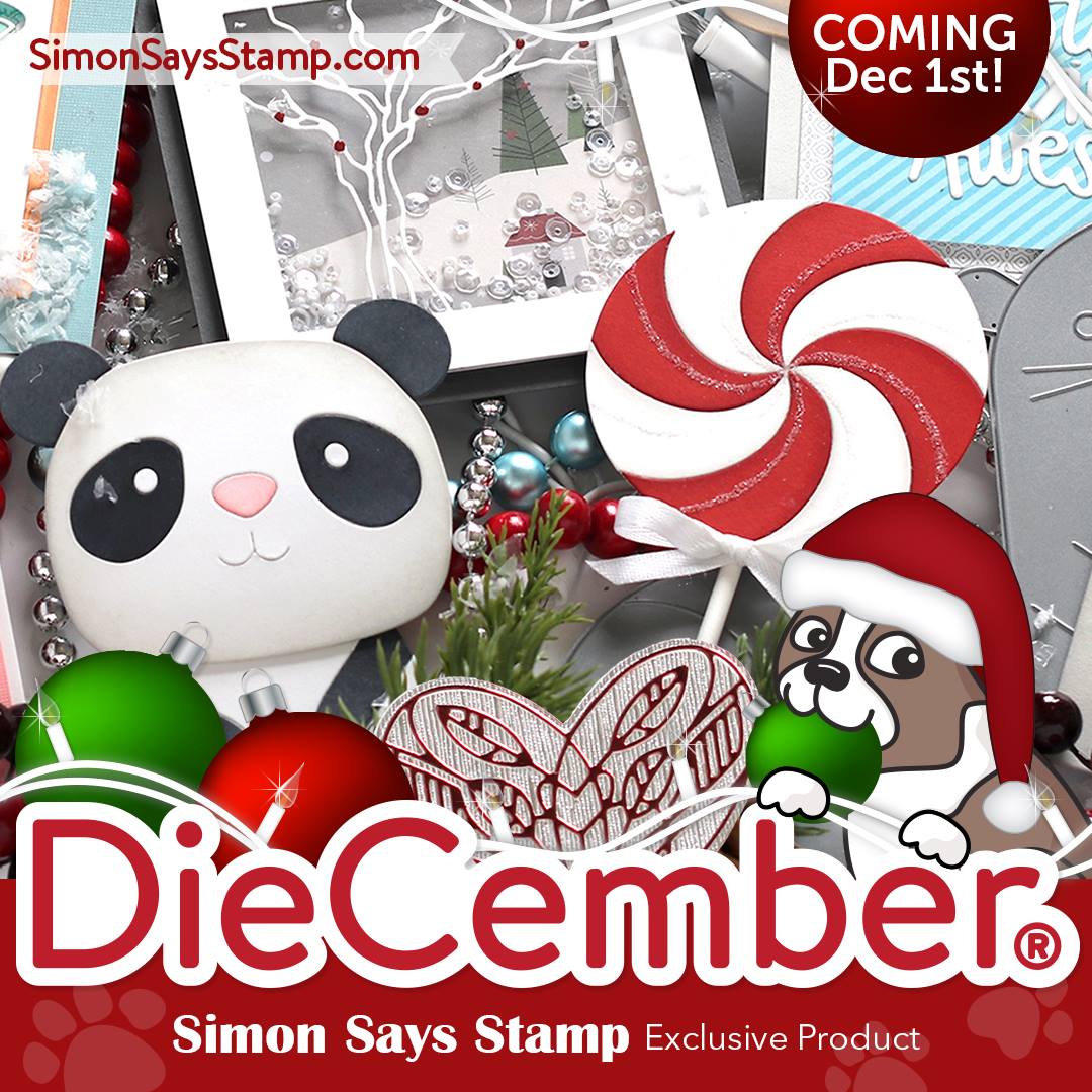 Simon Says Stamp Die-Cember 2018
