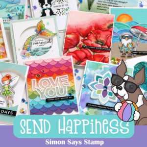 Simon Says Stamp, Send Happiness
