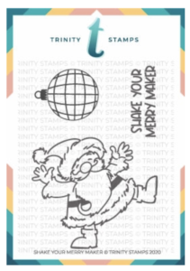 Trinity Stamps, Shake your Merry