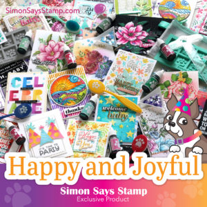 Simon Says Stamp, Happy and Joyful Release