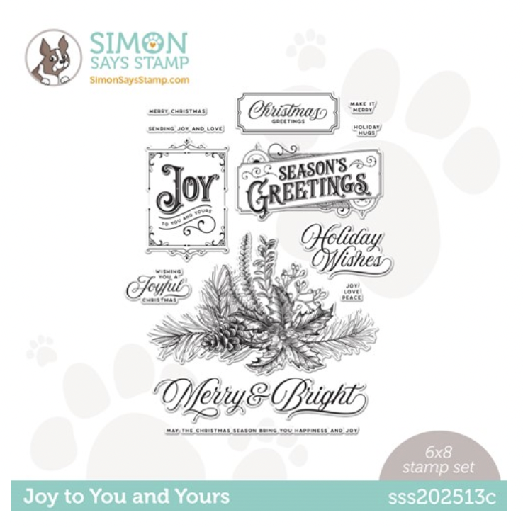 Simon Says Stamp, Joy To You And Yours