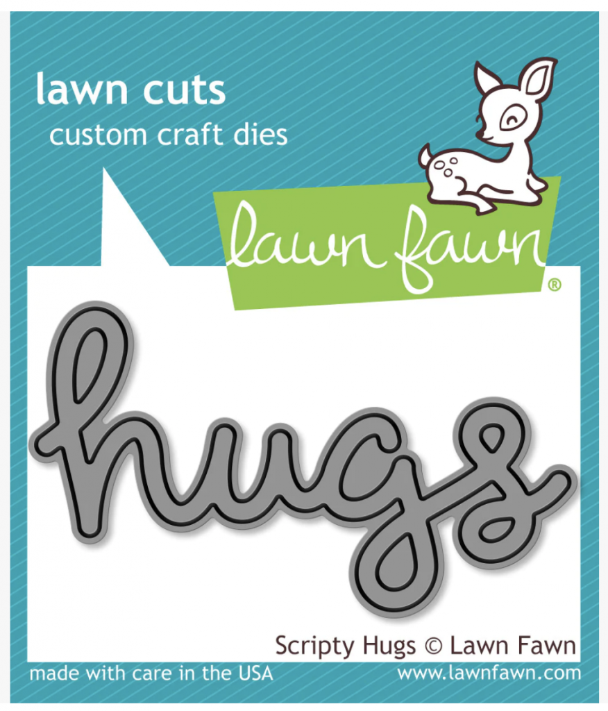 Lawn Fawn, Scripty Hugs