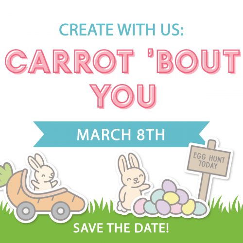 Create With Us: Carrot 'bout You