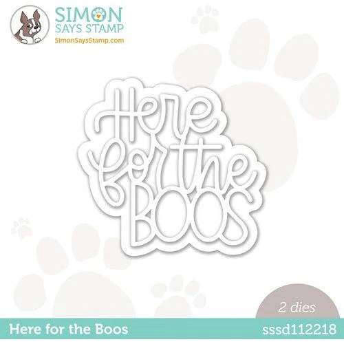 Simon Says Stamp, Here for the Boos