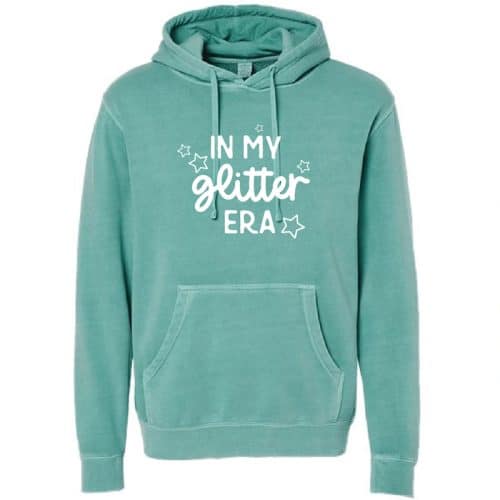 In My Glitter Era pullover hoodie, mint